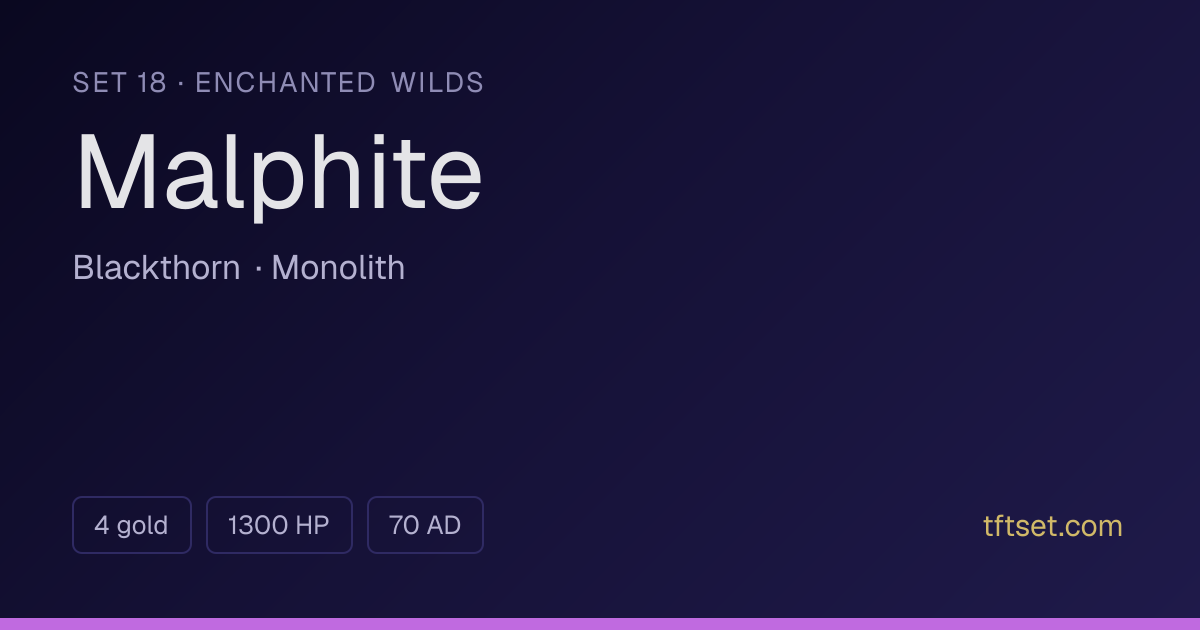 Malphite — TFT Set 18 Stats, Ability & Traits | TFT Set